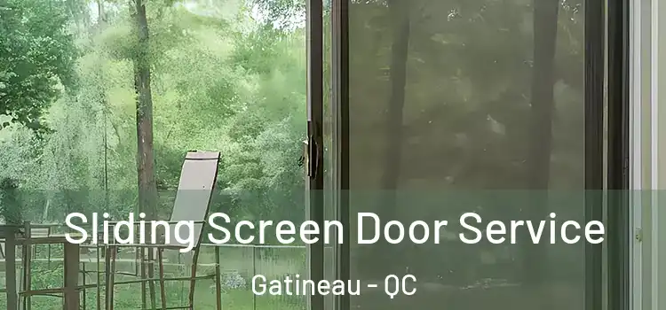 Sliding Screen Door Service Gatineau - QC